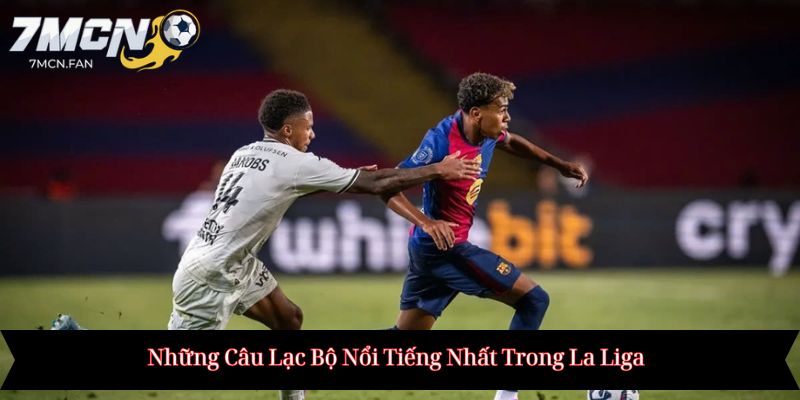Tác Động Kinh Tế và Văn Hóa Của La Liga